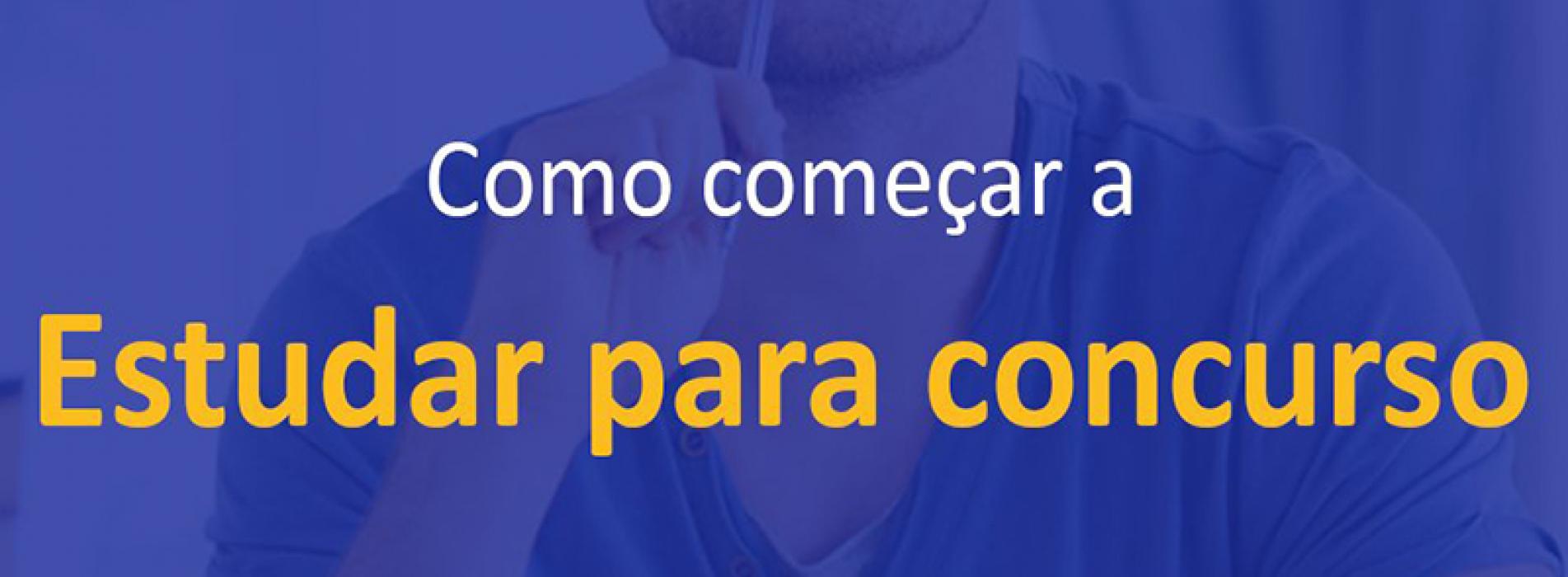 Como começar a estudar para concursos